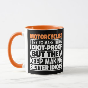 Motorradfahrer I Versuche, Dinge Lustig Zu Machen  Tasse
