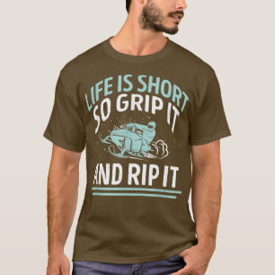Motorschlitten Snowmobile Snowmobilmobil Leben ist T-Shirt