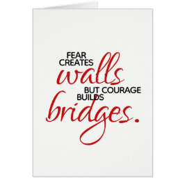 Mots Inspirants Courage Construit Des Ponts