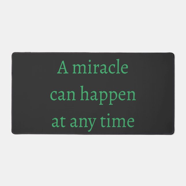 Mots verts positifs Un Miracle Peut Se Produire (Recto)
