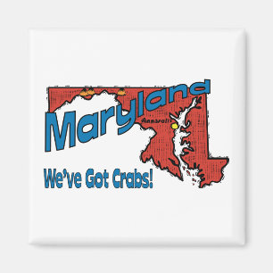 ~ Motto Maryland MD US haben wir Krabben Magnet