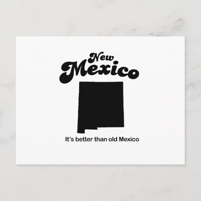 Motto "New Mexico" - Es ist besser als das alte Me Postkarte (Vorderseite)