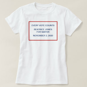 Motto-Vorlage für Wahlkampfnacht für Kandidaten T-Shirt
