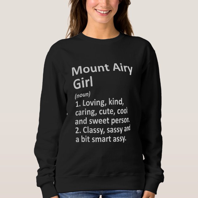 Mount Airy Girl Md Maryland Funny City Zuhause Roo Sweatshirt (Vorderseite)
