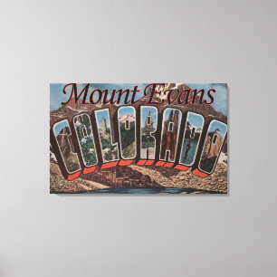 Mount Evans, Colorado - Große Buchstabenszenen Leinwanddruck