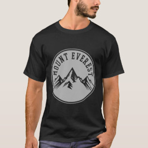 Mount Everest Bergwandern Wanderer Bergsteigen Ber T-Shirt