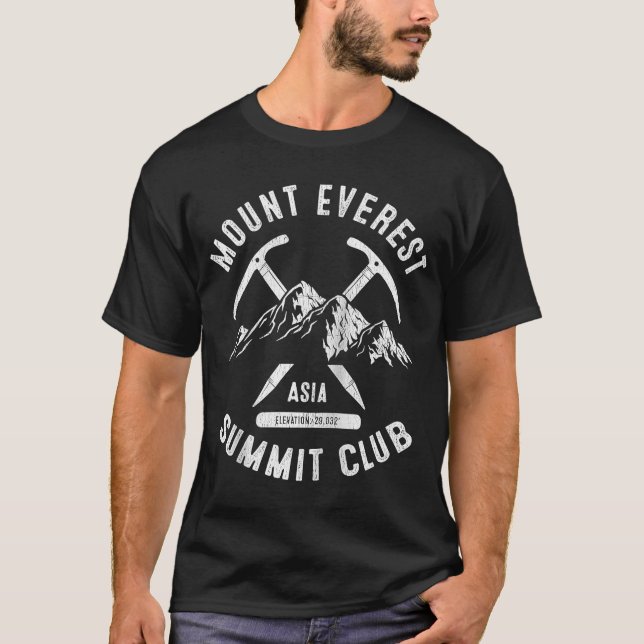 Mount Everest Summit Club I Climbing Mount Everest T-Shirt (Vorderseite)