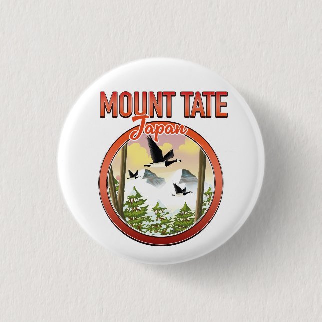 Mount Tate Japan Reiselogo Button (Vorderseite)