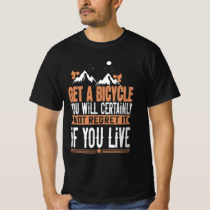 Mountain Biking Quotes Gift T-Shirt