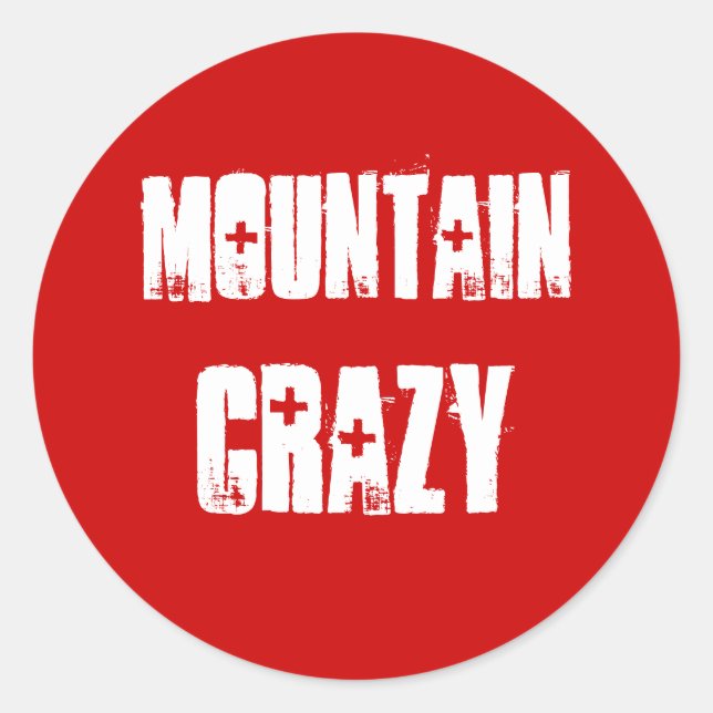 Mountain Crazy Sticker für Bergfreunde (Vorderseite)
