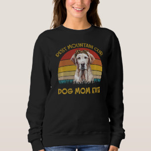 Mountain Cur Hunde Hund Beste Mama Sweatshirt