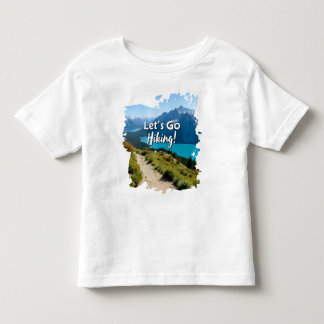 Mountain Lake Let's Go Wandern Kleinkind T-shirt