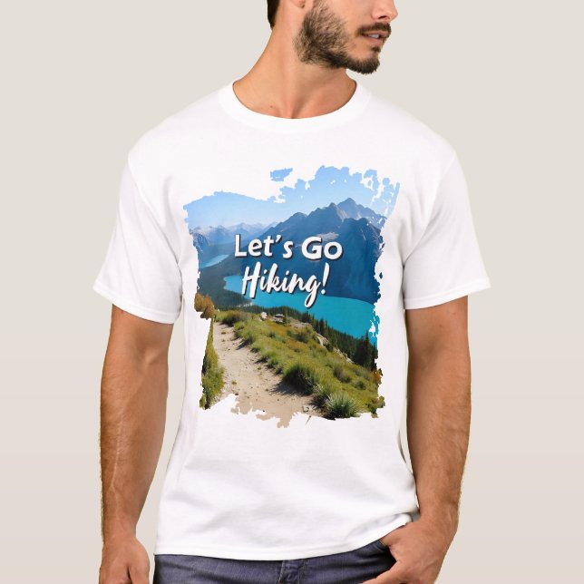 Mountain Lake Let's Go Wandern T-Shirt (Vorderseite)