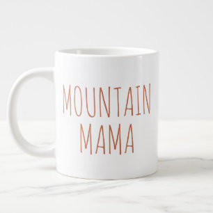 "Mountain Mama" Einfaches modernes Bauernhaus Jumbo-Tasse