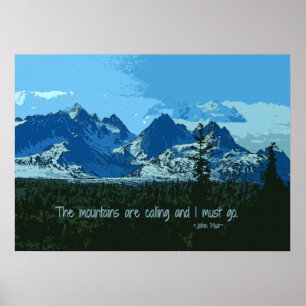 Mountain Peaks digitale Kunst - John Muir Zitat Poster