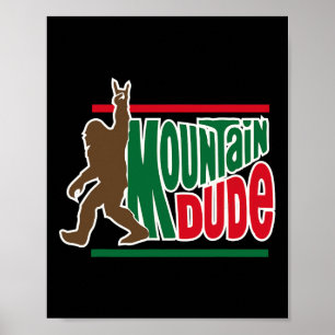 Mountain Typ lustiger Big Foot Sasquatch Wanderer  Poster