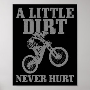 Mountainbike Ein bisschen Dreck schadet nicht Down Poster