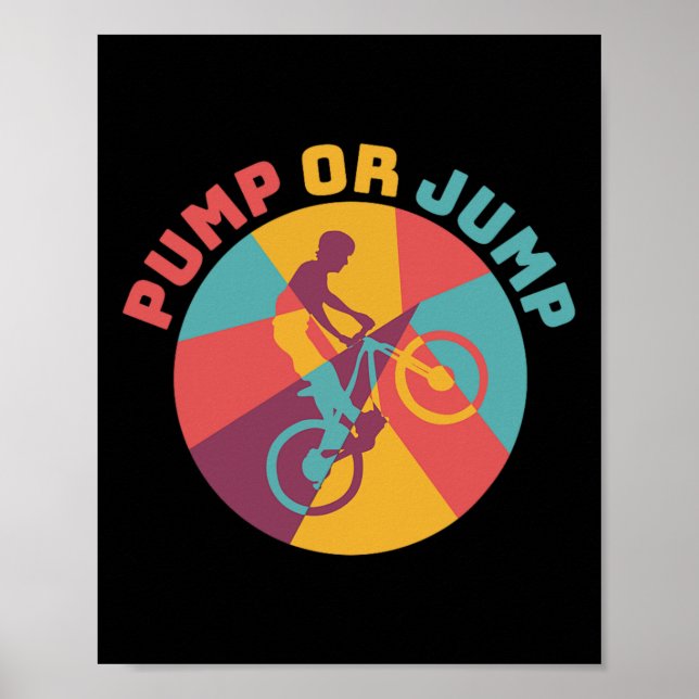 Mountainbike-Enthusiast Pump- oder Jump-Pumptrack- Poster (Vorne)