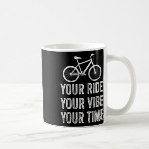 Mountainbike Fahre deine Tour Deine Stimmung Deine Kaffeetasse