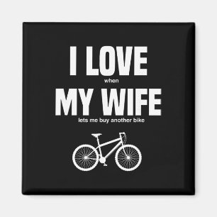 Mountainbike Ich liebe es, wenn meine Frau mir erl Magnet