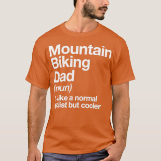 Mountainbike-Vater Definition Sonnensport T-Shirt