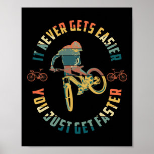 Mountainbiken Es wird niemals einfacher Downhill M Poster