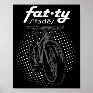 Mountainbiken Fat Bike Fat-ty Radfahren Poster