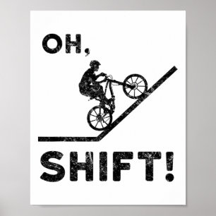 Mountainbiken, Mountainbike, Lustig, Oh Shift Poster