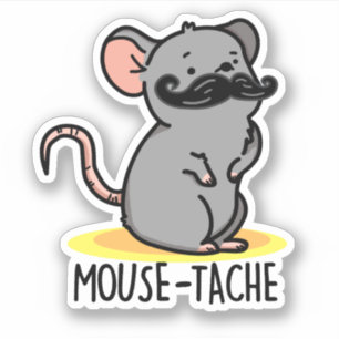 Mouse-tache Funny Mouse Pun Aufkleber