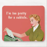 Mousepad<br><div class="desc">Zu hübsch für ein Fahrzeug</div>