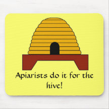 Mousepad - Apiaristen tun es für den Bienenstock