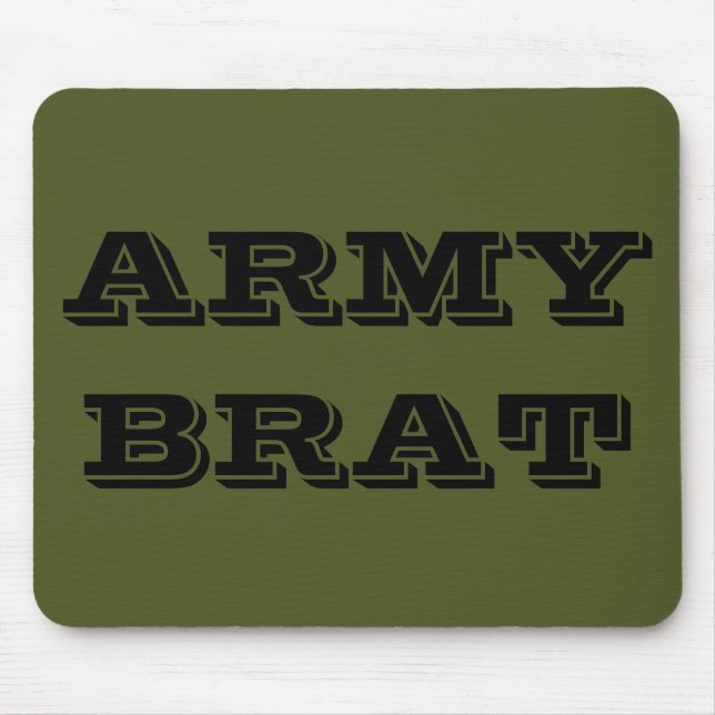 Mousepad Army Brat (Vorne)