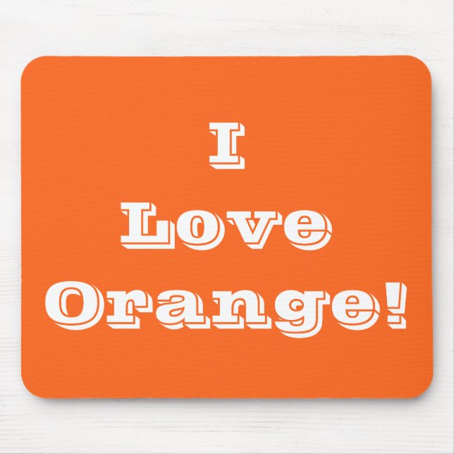 Mousepad I Liebe Orange (Vorne)