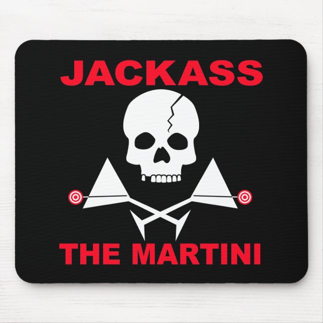 Mousepad - JACKASS, der Martini (Vorne)
