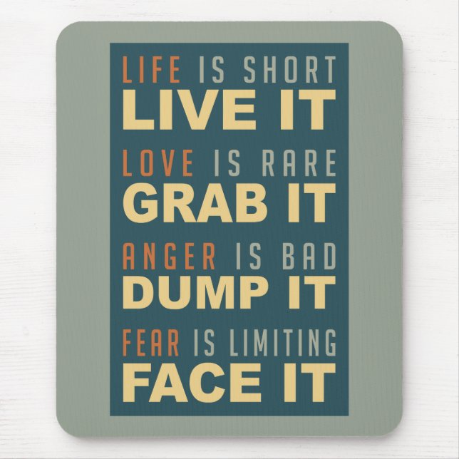 Mousepad motivierend Life Advice (Vorne)