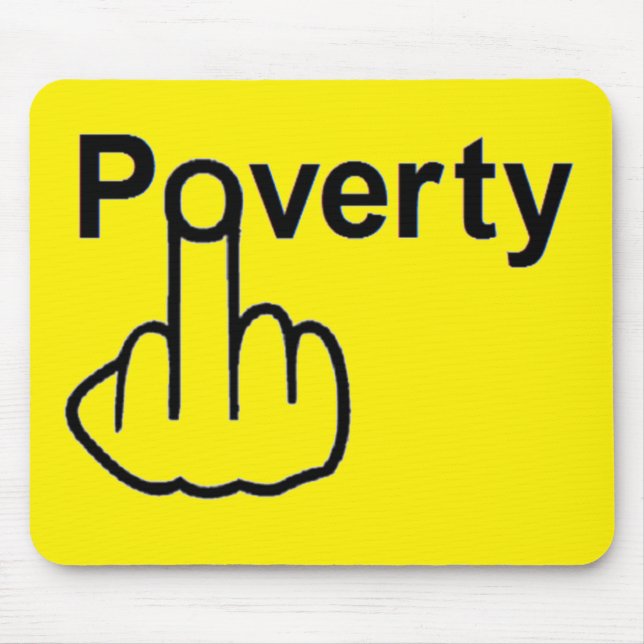 Mousepad Poverty (Vorne)