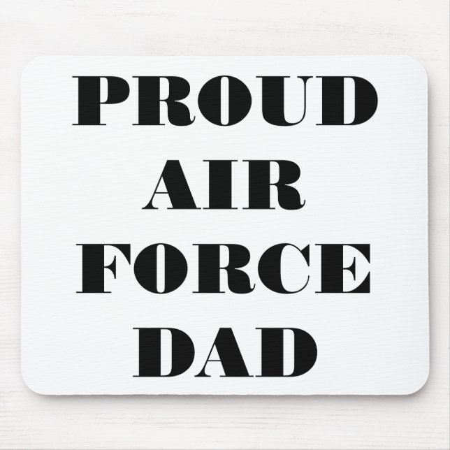 Mousepad Proud Air Force Vater (Vorne)