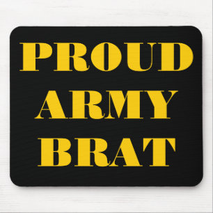 Mousepad Proud Army Brat