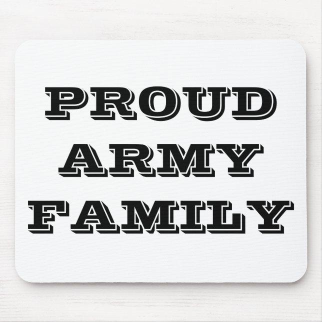 Mousepad Proud Army Family (Vorne)