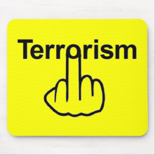 Mousepad Terrorism Gedreht