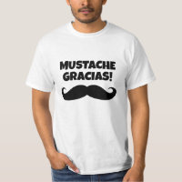 Moustache Gracias drôle t-shirt moustache noire