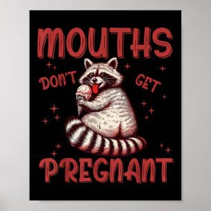 Mouths bekommen keine schwangere Embaring Adult Hu Poster