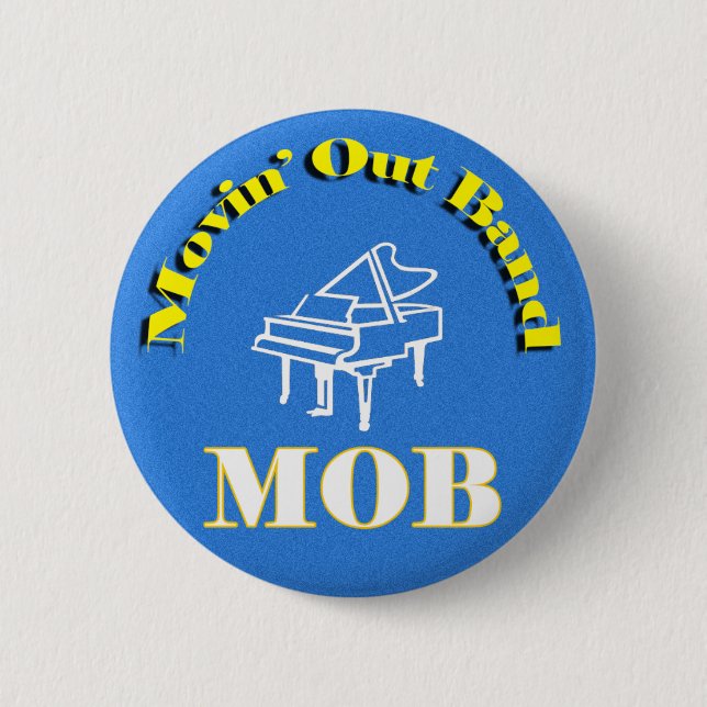 Movin' Out Band Button (Vorderseite)
