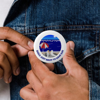 Möwen wollen nur Sonnenschein Lustige Möwe Button