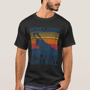 Mowologin Es ist nur, wie ich Rasenmäher Landsca R T-Shirt