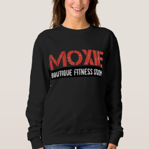 MOXIE BOUTIQUE FITNESS STUDIO SWEATSHIRT