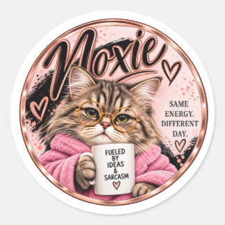 Moxie Gleiche Energie Anderer Tag Runder Aufkleber