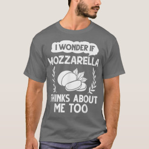 Mozzarella Käse Rezepte Buffalo Italienisch Frisch T-Shirt
