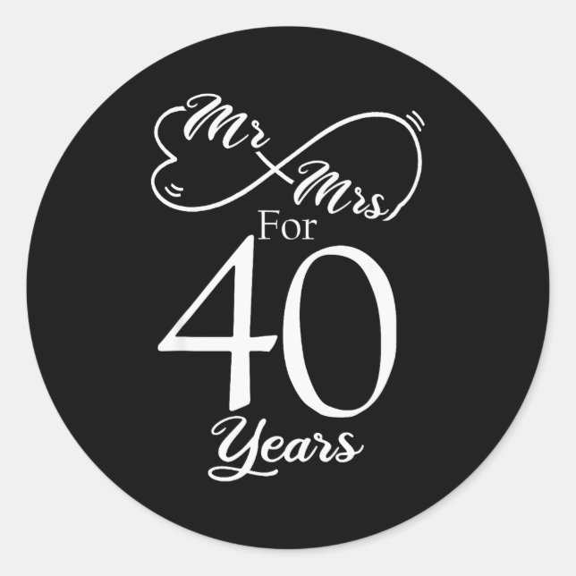 Mr. &amp; Mrs. For 40 Years 40th Wedding Anniversa Runder Aufkleber (Vorderseite)