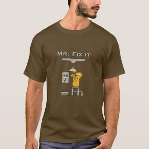Mr. Fix T-Shirt